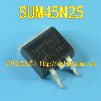 45N25 SUM45N25-58 MOS Бесплатная доставка общий ламповый чип TO-263