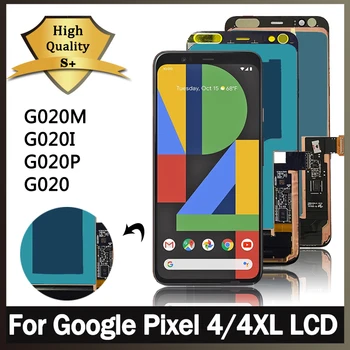 AMOLED Для Google Pixel 4 020M ЖК-дисплей с Сенсорным экраном Дигитайзер В Сборе Замена Для Google Pixel4 XL 4XL G020P Дисплей