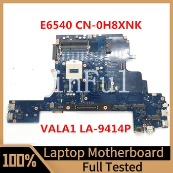 CN-0H8XNK 0H8XNK H8XNK Материнская плата Для Dell Latitude E6540 Материнская плата ноутбука VALA1 LA-9414P 100% Полностью Протестирована, Работает хорошо