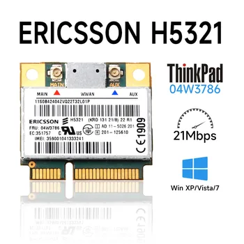 Ericsson H5321 FRU: 60Y3297 04W3786 полумини PCI-E GSM EDGE GPRS HSPA + 21 Мбит/с GPS WLAN карта для T430 S430 X230 W530 X131