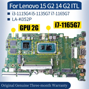 LA-K052P Для Lenovo 15 G2 14 G2 ITL Материнская плата ноутбука 5B21A24598 5B21B68285 i3-1115G4 i5-1135G7 i7-1165g7 Материнская плата ноутбука