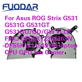 Для Asus ROG Strix G531 G531G G531GT G531GU/GD/GW FLLB FLKJ DFS5K12304363N DFS5K12115491M ноутбук процессор GPU вентилятор Кулер