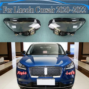 Для Lincoln Corsair 2020 ~ 2022 Корпус фары Прозрачный Абажур Корпус лампы Маски Крышка объектива фары из оргстекла