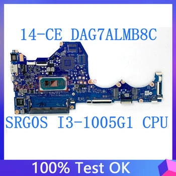 Материнская плата DAG7ALMB8C0 с процессором SRG0S I3-1005G1 Для ноутбука HP Pavilion 14-CE G7AL-2G 100% Полностью Протестирована, работает хорошо