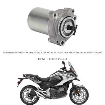 Электрический Стартер Мотоцикла ATV Для Honda NC700 NM4 NC700X NC700J DCT NC750 Integra NC750J nm4 Vultus 31300-KVZ-631